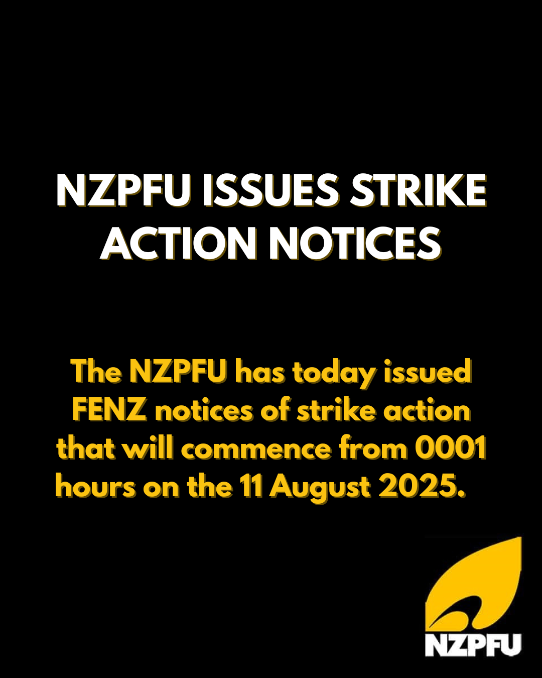 NZPFU ISSUES STRIKE ACTION NOTICES