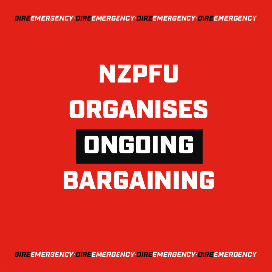 NZPFU ORGANISES ONGOING BARGAINING