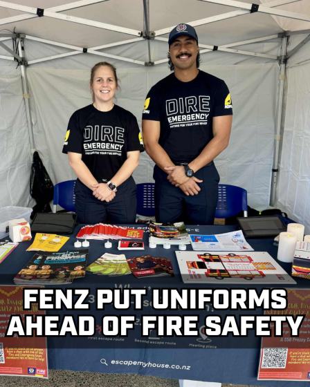FENZ PUT UNIFORMS AHEAD OF FIRE SAFETY