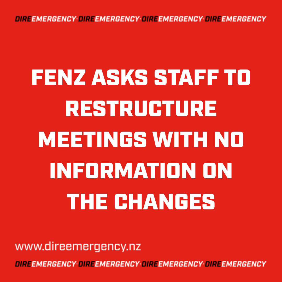 FENZ ASKS STAFF TO RESTRUCTURE MEETINGS WITH NO INFORMATION ON THE CHANGES