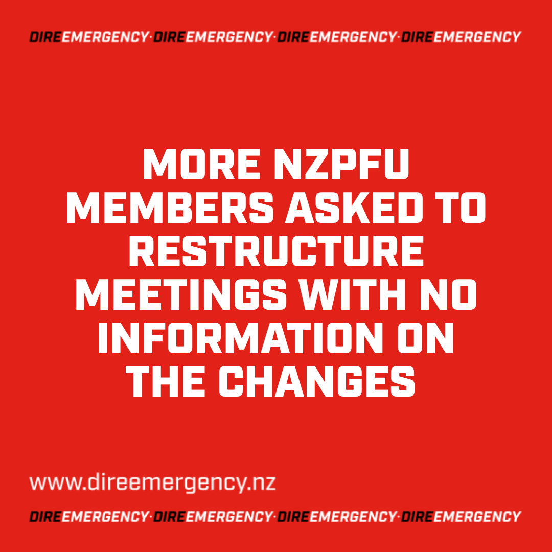 MORE NZPFU MEMBERS ASKED TO RESTRUCTURE MEETINGS WITH NO INFORMATION ON THE CHANGES