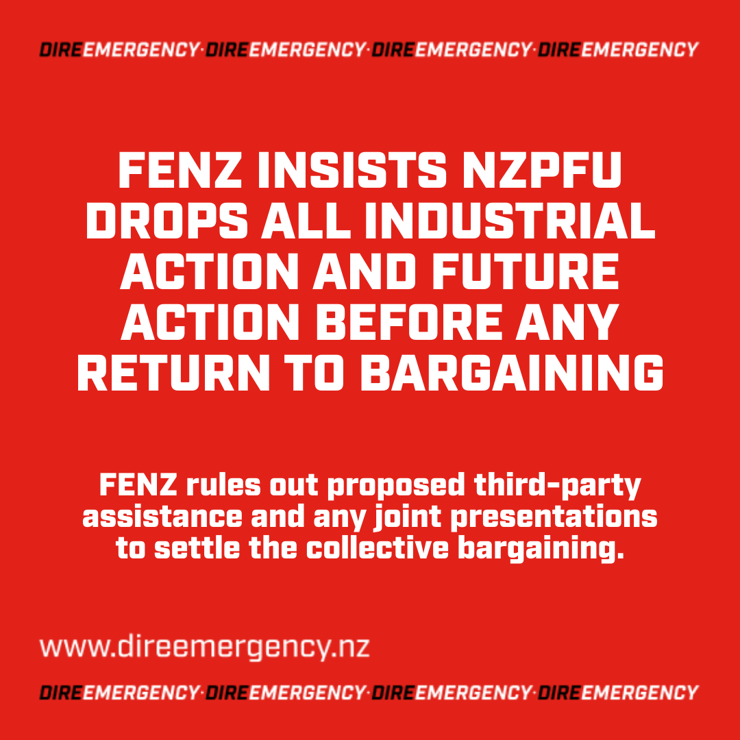 FENZ INSISTS NZPFU DROPS ALL INDUSTRIAL ACTION AND FUTURE ACTION BEFORE ANY RETURN TO BARGAINING
