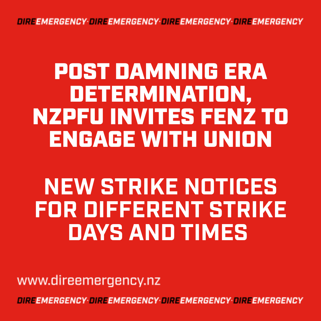 POST DAMNING ERA DETERMINATION, THE NZPFU INVITES FENZ TO ENGAGE WITH THE UNION