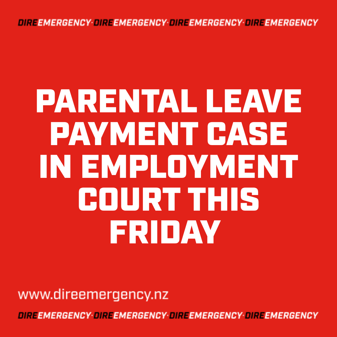 PARENTAL LEAVE PAYMENT CASE IN EMPLOYMENT COURT THIS FRIDAY