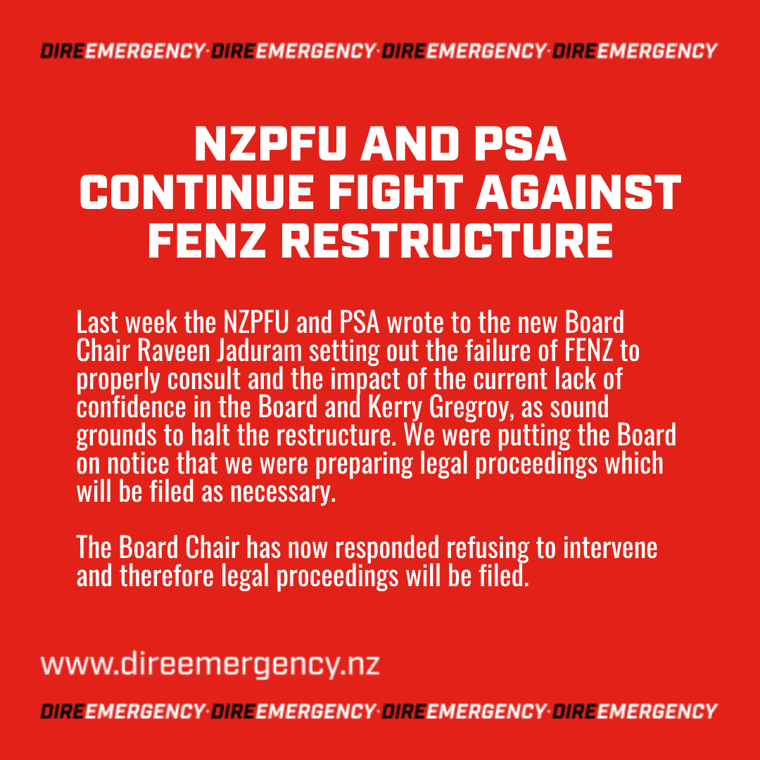NZPFU AND PSA CONTINUE FIGHT AGAINST FENZ RESTRUCTURE